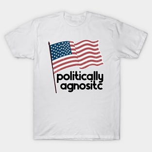 Politically Agnostic T-Shirt